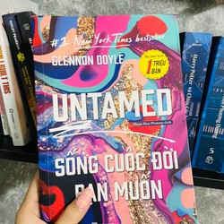 UNTAMED: Sống cuộc đời bạn muốn - Tác giả Glennon Doyle 146202