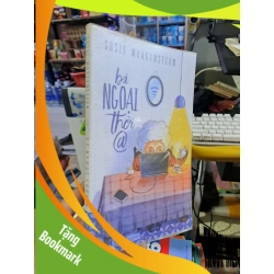 (TẶNG BOOKMARK) Bà ngoại thời @ - Morgenstern - 2015 mới 90% - VĂN HỌC - RBK0111