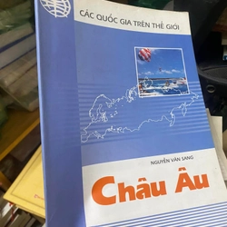 Sách Các quốc gia trên thế giới: Châu Âu - Nguyễn Văn Sang