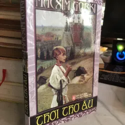 Thời thơ ấu - Macxim Gorki