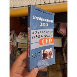 Sổ tay đàm thoại tiếng Nhật công sở - Sato Toyoda HỌC NGOẠI NGỮ HCM.TN1008 577281