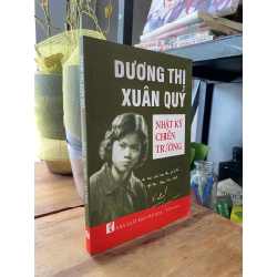 Nhật ký chiến trường - Dương Thị Xuân Quý 279497