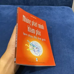 NHỮNG PHÁT MINH KHÁM PHÁ LÀM THAY ĐỔI THẾ GIỚI (XB 2008) 593562