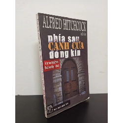 Phía Sau Cánh Cửa Đóng Kín (Truyện Kinh Dị) (2004) - Alfred Hitchcock Mới 80% (ố, bìa xấu) HCM.ASB1803