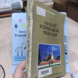 Sách: Lịch sử Vương Quốc Thái Lan - TG: Lê Văn Quang (A1) 933398