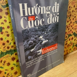 Hướng ĐI Cho Cuộc Đời - Krishnamurti