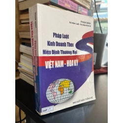 Pháp luật kinh doanh theo Hiệp định Thương mại Việt Nam - Hoa Kỳ - Phạm Minh