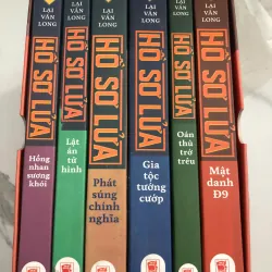 Hồ Sơ Lửa (Bộ 6 tập) - Lại Văn Long - Tiểu thuyết hình sự 733212