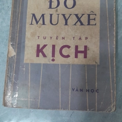 TUYỂN TẬP KỊCH - Alfrêđ Đờ Muyxê