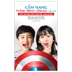 Cẩm nang phòng tránh xâm hại cho con - Những bảo bối của hiệp sĩ TANI_Tái bản - Phạm Thị Thúy2023 New 100% HCM.PO