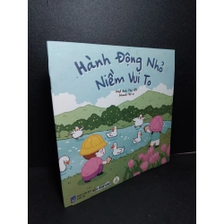Hành động nhỏ niềm vui to (sách tranh) mới 90% bẩn 2024 Ngô Anh Thi HCM2103 MẸ VÀ BÉ Blogmeo 27525