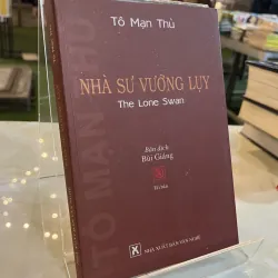 NHÀ SƯ VƯỚNG LUỴ - TÔ MẠN THÙ ( BÙI GIÁNG dịch )