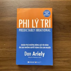 Phi lý trí - Dan Ariely