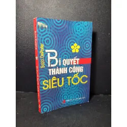 [Sách Cũ SCGR] Bí quyết thành công siêu tốc mới 70% bẩn bìa, ố, bị ẩm, có vệt nước, tróc gáy 2008 Bobbi DePorter HCM2205 KỸ NĂNG
