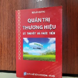 Sách Quản trị thương hiệu - Lý thuyết và thực tiễn 14274