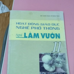 HOẠT ĐỘNG GIÁO DỤC NGHỀ PHỔ THỘNG NGHỀ LÀM VƯỜN