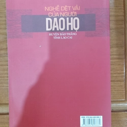 NGHỀ DỆT VẢI CỦA NGƯỜI DAO HỌ HUYỆN BẢO THẮNG TỈNH LÀO CAI. Tác giả: Nguyễn Thị Minh Tú. 455493