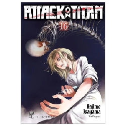 Attack On Titan - Tập 16 - Hajime Isayama