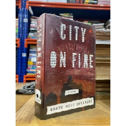 City on Fire - Garth Risk Hallberg 541248