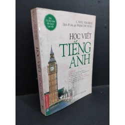 Học viết tiếng Anh mới 70% ố bẩn 2007 HCM2811 C. Paul Verghese HỌC NGOẠI NGỮ