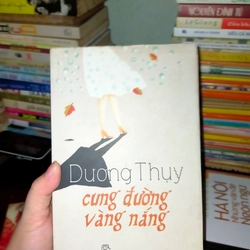 Cung đường vàng nắng - Dương Thụy