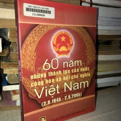 60 năm những thành tựu của nước cộng hoà xã hội chủ nghĩa Việt Nam 