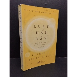 Luật hấp dẫn mới 80% ố nhẹ 2017 HCM1008 Esther & Jerry Hicks KỸ NĂNG