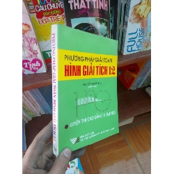 (TẶNG BOOKMARK) Phương pháp giải toán hình giải tích 12 - Ngọc Thu 2002 Giáo khoa RBK-AK19