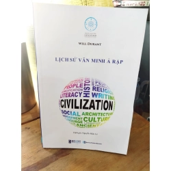 Lịch sử văn minh Ả Rập - Will Durant - Nguyễn Hiến Lê dịch 271269