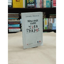 Như Một Cuốn Tiểu Thuyết - Daniel Pennac