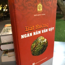 ĐẤT THIÊNG NGÀN NĂM VĂN VẬT - Trần Quốc Vượng