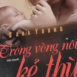 Trong Vòng Nôi Kẻ Thù (2013) - Sara Young 603333