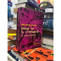 Éloge de la philosophie - Merleau Ponty 604165