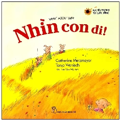 Nhìn Con Đi! (2018) - Tanja Wenish