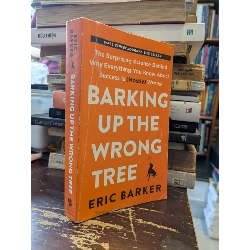 Barking up the wrong tree - Eric Barker