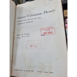 LINEAR VIBRATION THEORY : GENERALIZED PROPERTIES AND NUMERICAL METHODS (JAMES B. VERNON) 119860