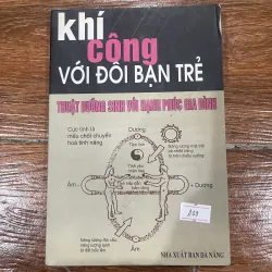 Khí công với đôi bạn trẻ - thuật dưỡng sinh với hạnh phúc gia đình (8)