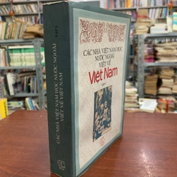 Các nhà Việt Nam học nước ngoài viết về Việt Nam (tập 1) 300668
