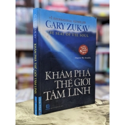 Khám phá thế giới tâm linh - Gary Zukav