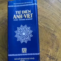 TỪ ĐIỂN ANH - VIỆT ENGLISH - VIETNAMESE DICTIONARY 731111