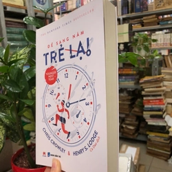 ĐỂ SANG NĂM TRẺ LẠI - Chris Crowley & Henry S.Lodge 460783