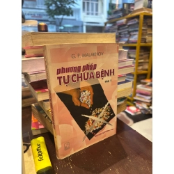 Phương pháp tự chữa bệnh - G. P. Malakhov 306472