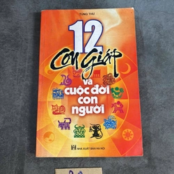 12 con giáp và cuộc đời con người-Tùng Thư