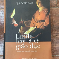 Emile Hay Là Về Giáo Dục - Jean Jacques Rousseau (B)