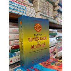 Phân tích duyên khởi theo duyên hệ - Theravada