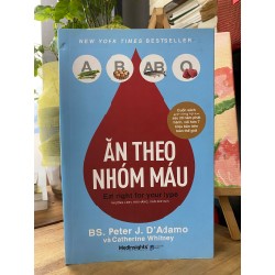 Ăn theo nhóm máu - Peter J.D'Adamo