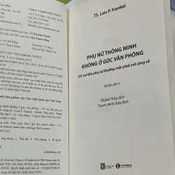 Phụ nữ thông minh không ở góc văn phòng - Lois P. Frankel    688552