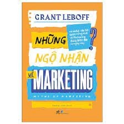 Những ngộ nhận về marketing - Grant Leboff 2022 New 100% HCM.PO 29527