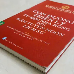 Con Đường Thiên Lý Từ Bến Nhà Rồng Đến Bản Tuyên Ngôn Lịch Sử🌻 707882