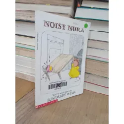 Noisy Nora - Rosemary Wells